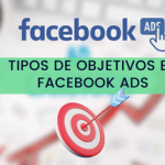 Tipos de Objetivos en Facebook Ads